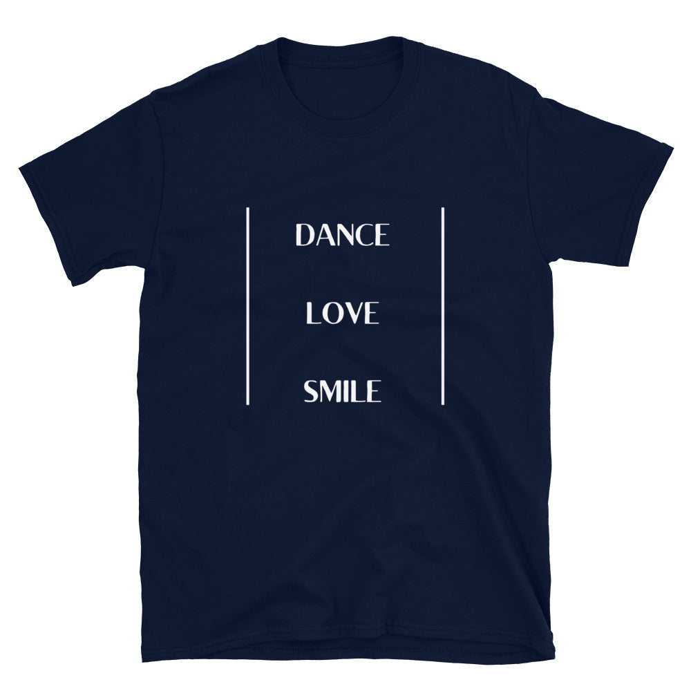Eco Friendly Custom T Shirt for Women and Men - Dance Love Smile