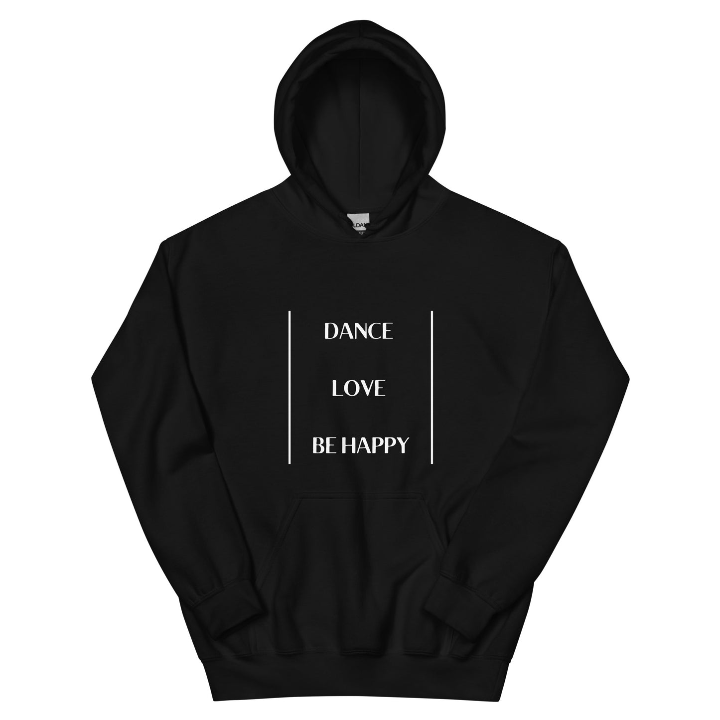 Eco Friendly Custom Hoodie for Women and Men - Dance Love Be Happy