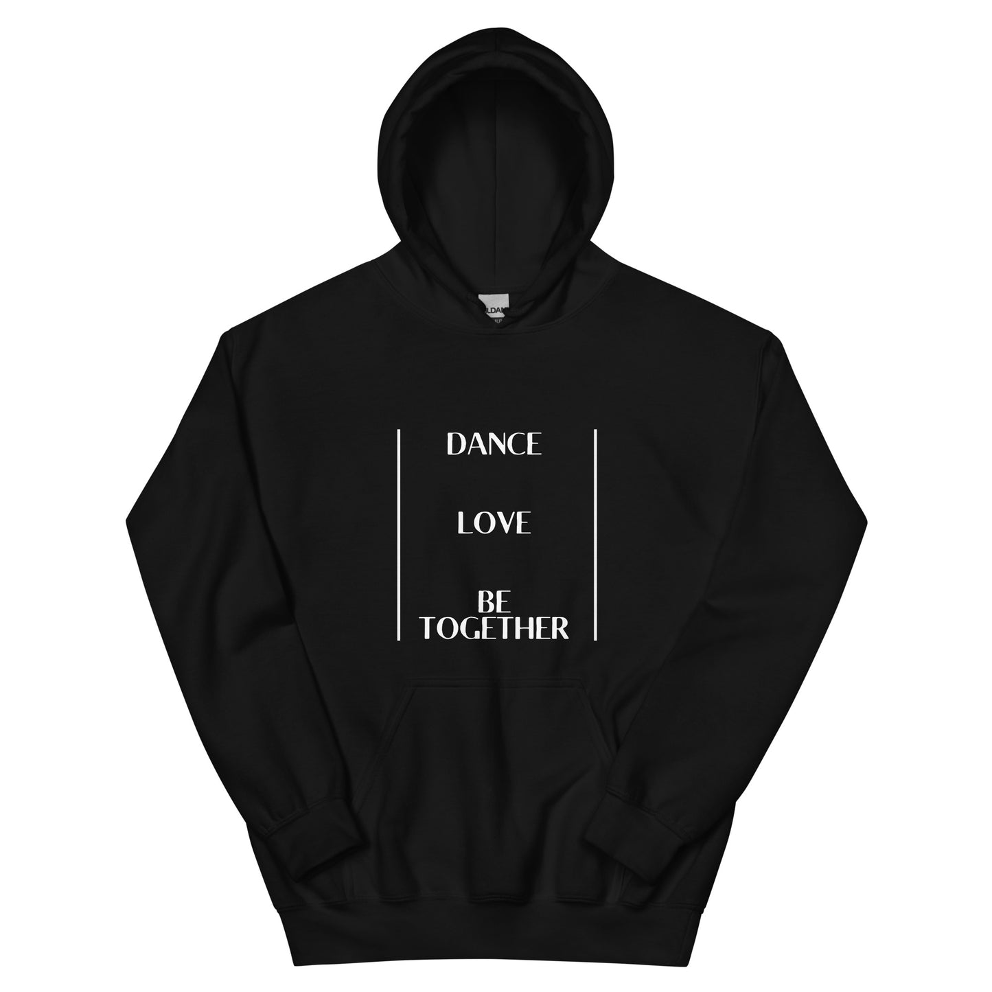 Eco Friendly Custom Hoodie for Women and Men - Dance Love Be Together